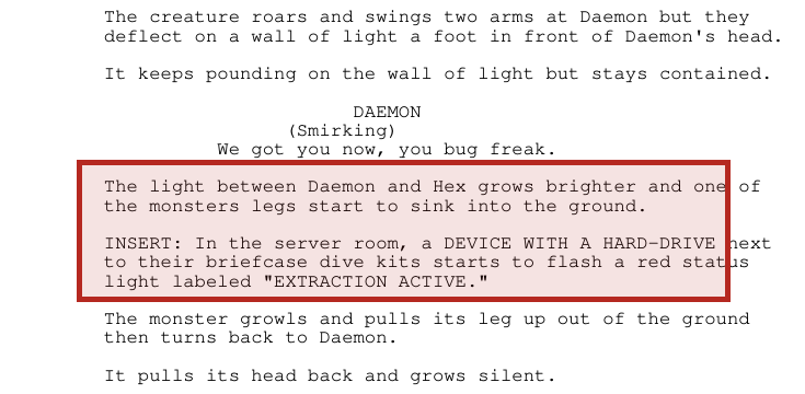 Highlighted screenplay excerpt describing an extraction device with a hard drive flashing an extraction active status